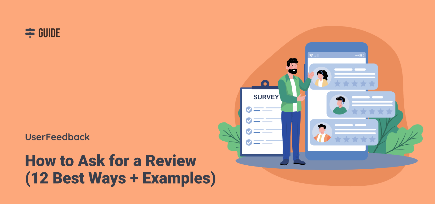 How to Ask For a Review (12 Best Ways + Examples)