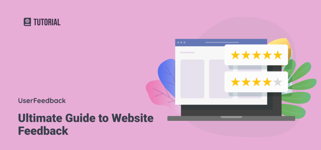 The Ultimate Guide to Website Feedback