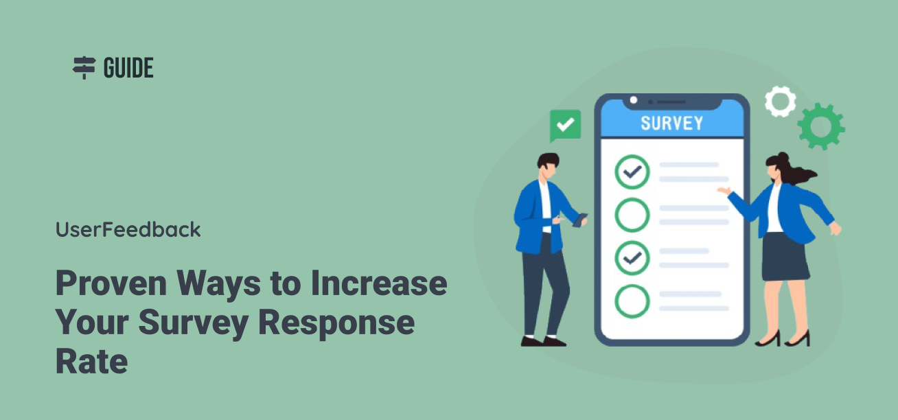 12 Proven Ways to Increase Your Survey Response Rate